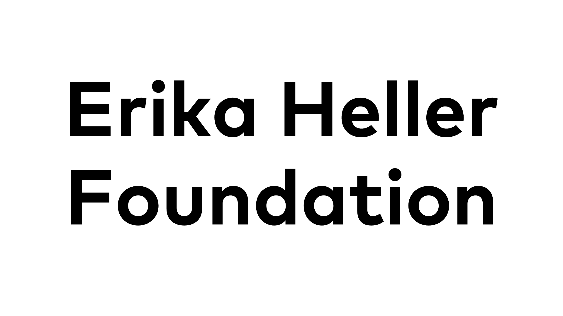 Erika Heller Foundation Erika Heller Foundation